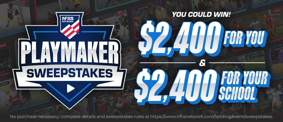 The NFHS Network Playmaker Sweepstakes