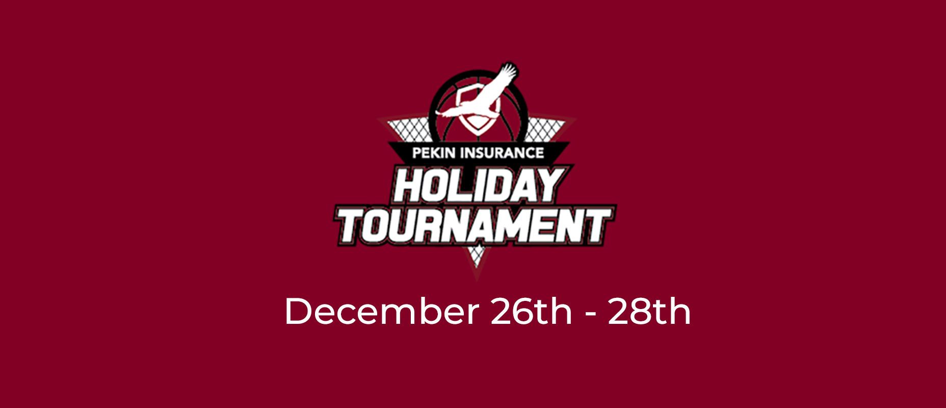Pekin Insurance Holiday Tournament